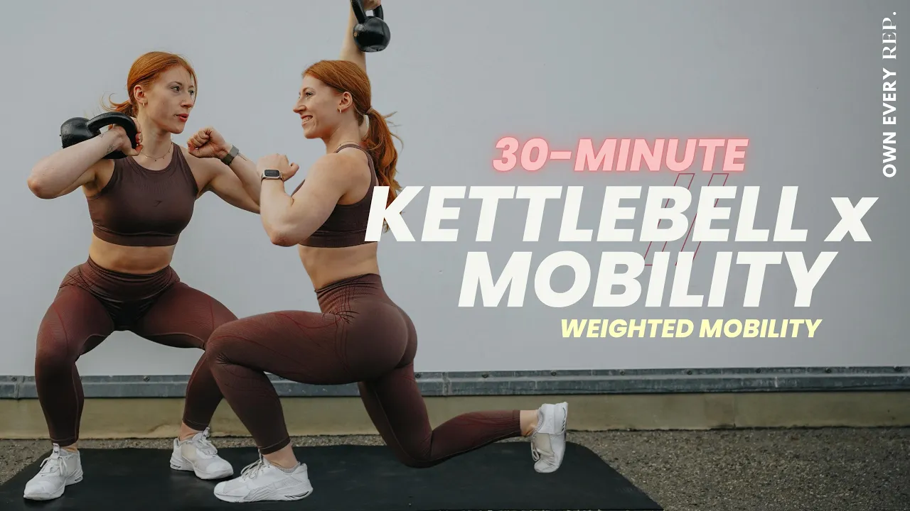 30 Min. Kettlebell x Mobility Workout | Weighted Mobility | 