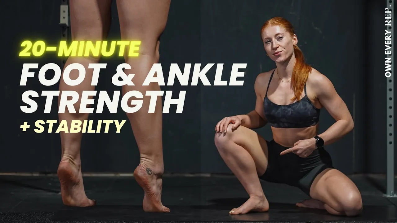 20 Min. Foot & Ankle Strength — Stability & Prehab