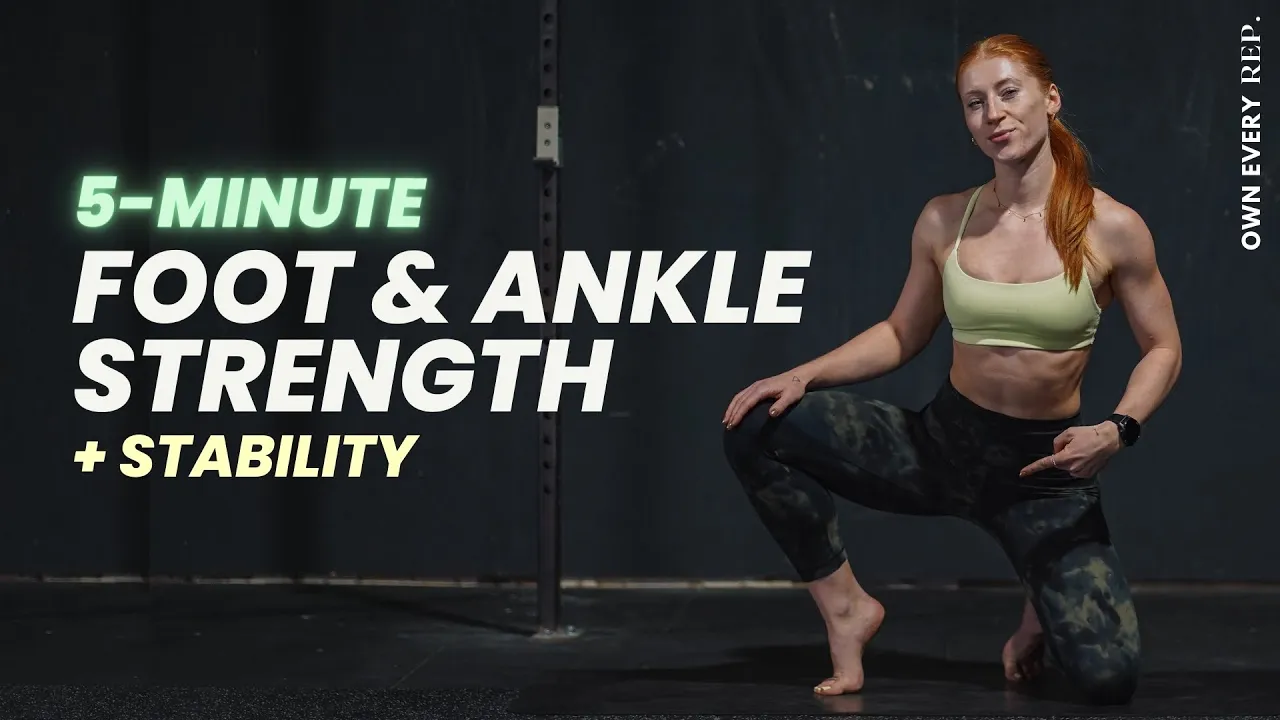 5 Min. Foot & Ankle Strength — Mobility + Stability