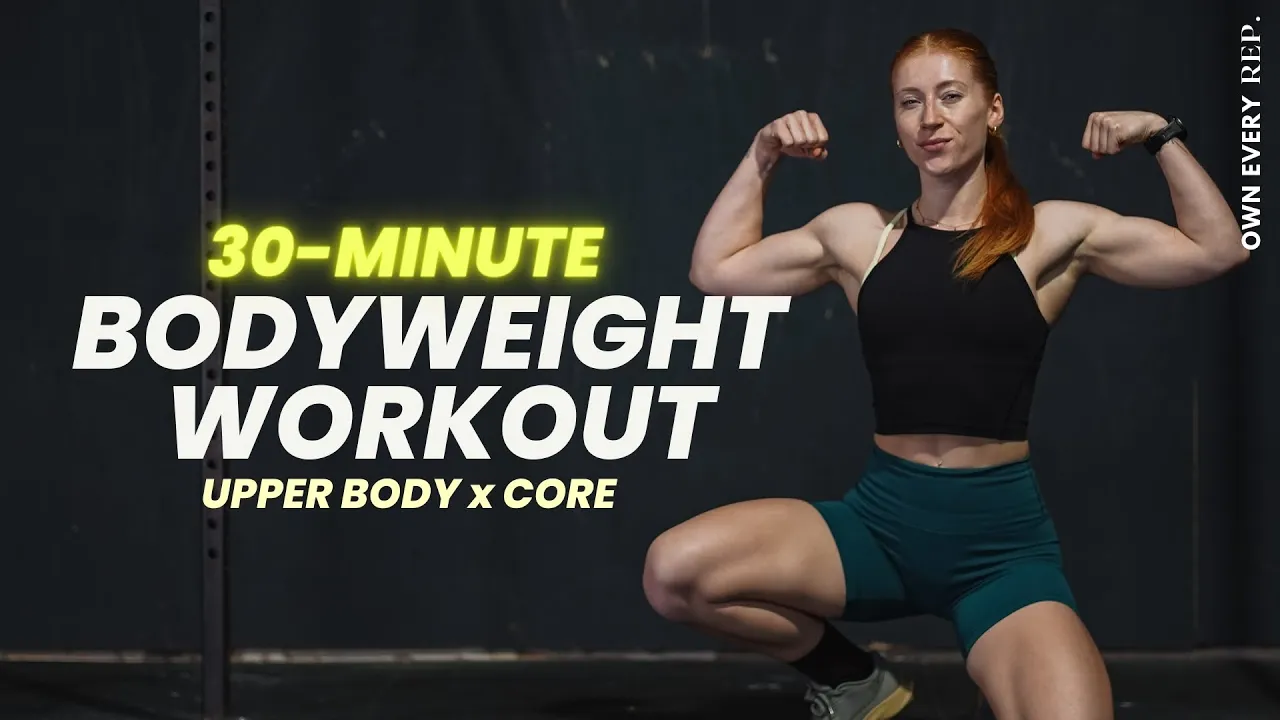 30 Min. Upper Body Bodyweight x Core | Functional Workout | 